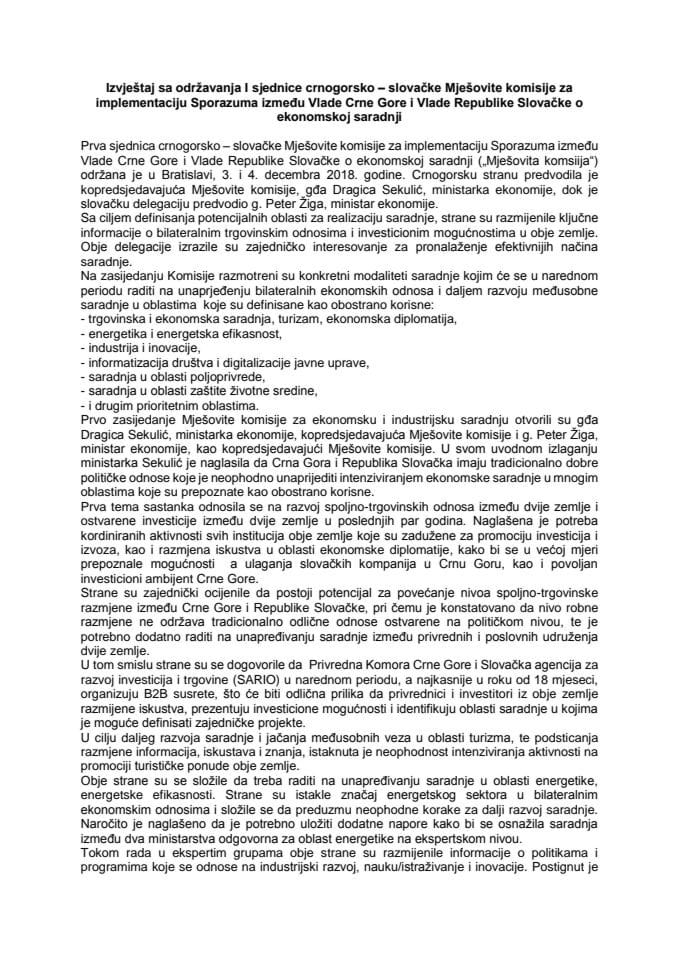 Izvještaj sa održavanja I sjednice crnogorsko – slovačke Mješovite komisije za implementaciju Sporazuma između Vlade Crne Gore i Vlade Republike Slovačke o ekonomskoj saradnji