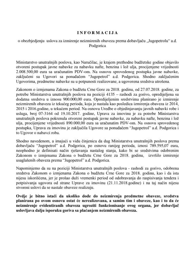 Информација о обезбјеђењу услова за измирење неизмирених обавеза према добављачу "Југопетролу" а.д. Подгорица