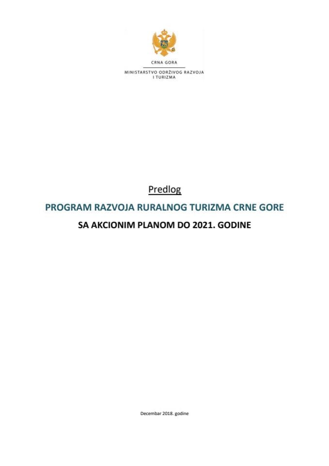 Predlog programa razvoja ruralnog turizma Crne Gore s Predlogom akcionog plana do 2021. godine