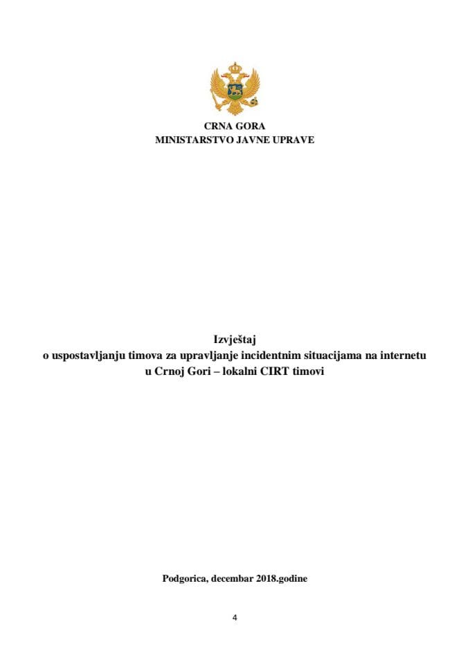 Izvještaj o uspostavljanju timova za upravljanje incidentnim situacijama na internetu u Crnoj Gori - lokalni CIRT timovi