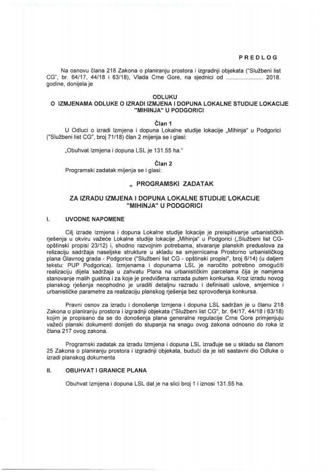 Predlog odluke o izmjenama Odluke o izradi Izmjena i dopuna Lokalne studije lokacije "Mihinja" u Podgorici