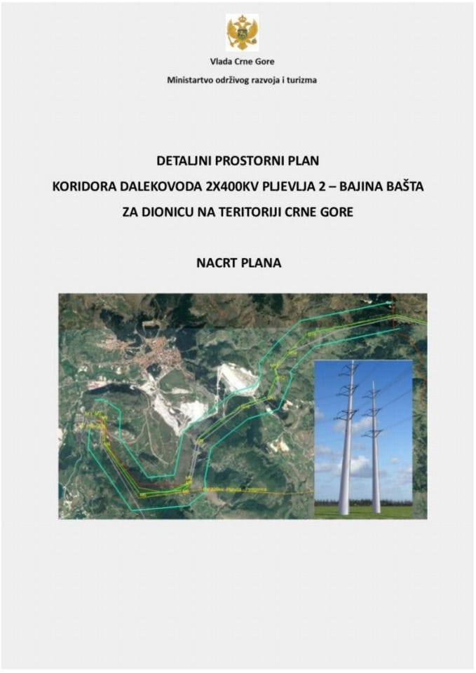 Нацрт детаљног просторног плана коридора далековода 2x400 КВ Пљевља 2 - Бајина Башта за дионицу на територији Црне Горе
