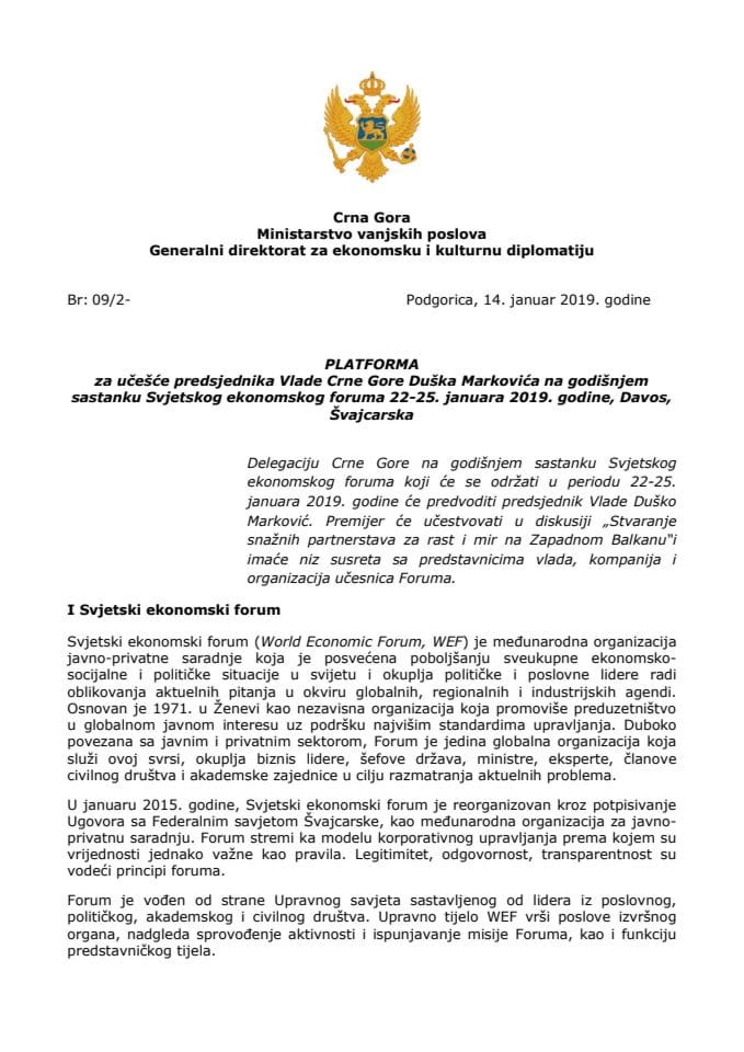 Предлог платформе за учешће предсједника Владе Црне Горе Душка Марковића на годишњем састанку Свјетског економског форума, од 22. до 25. јануара 2019. године, Давос, Швајцарска