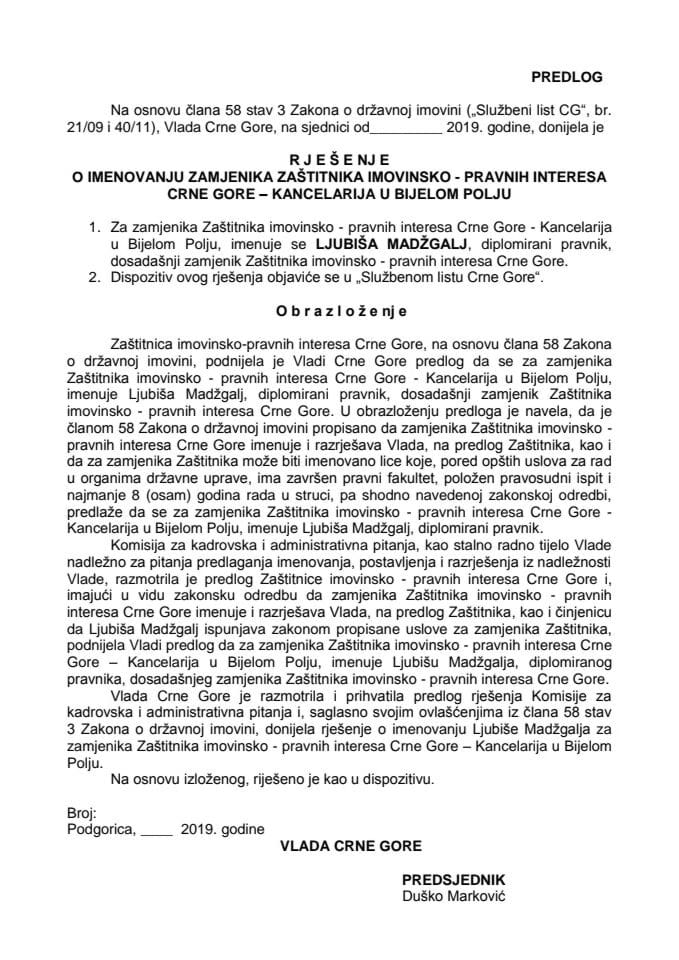 Предлог рјешења о именовању замјеника Заштитника имовинско- правних интереса Црне Горе – Канцеларија у Бијелом Пољу