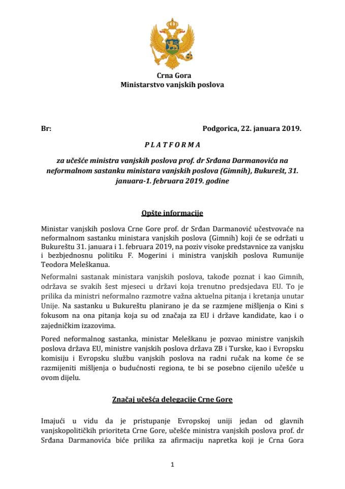 Predlog platforme za učešće prof. dr Srđana Darmanovića, ministra vanjskih poslova, na neformalnom sastanku ministara vanjskih poslova (Gimnih), Bukurešt, 31. januara do 1. februara 2019. godine