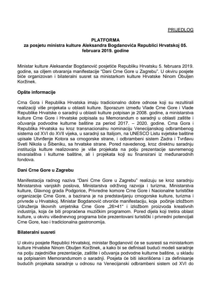 Predlog platforme za posjetu Aleksandra Bogdanovića, ministra kulture, Republici Hrvatskoj, 5. februara 2019. godine 	