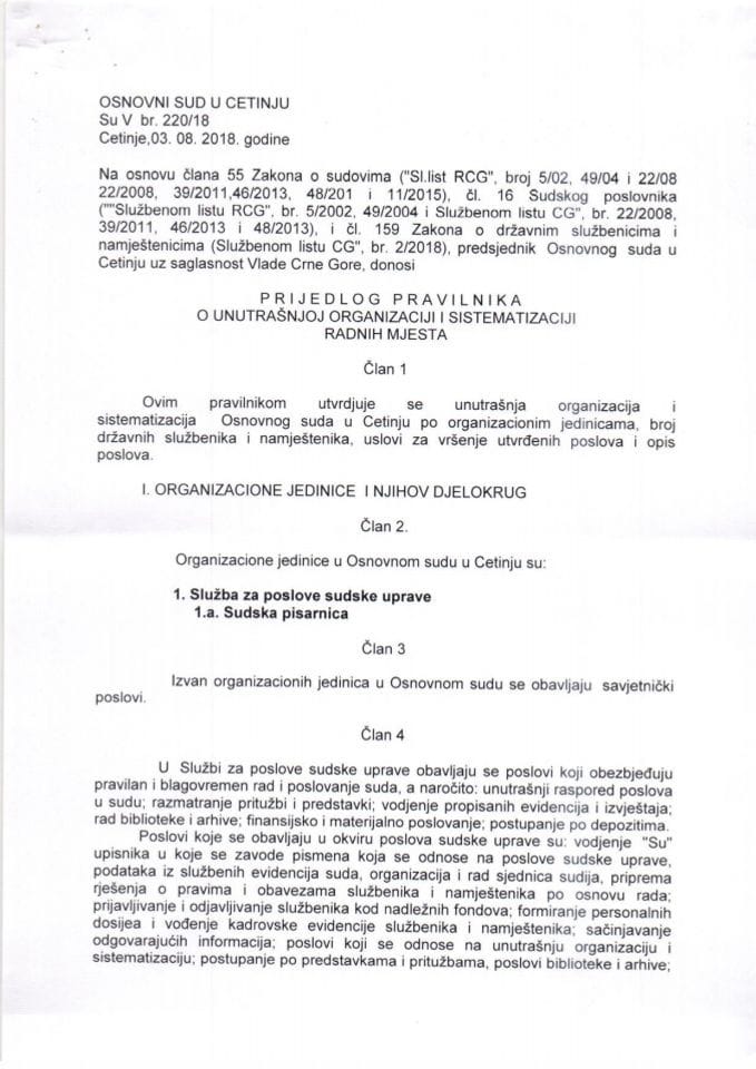 Predlog pravilnika o unutrašnjoj organizaciji i sistematizaciji Osnovnog suda u Cetinju 	