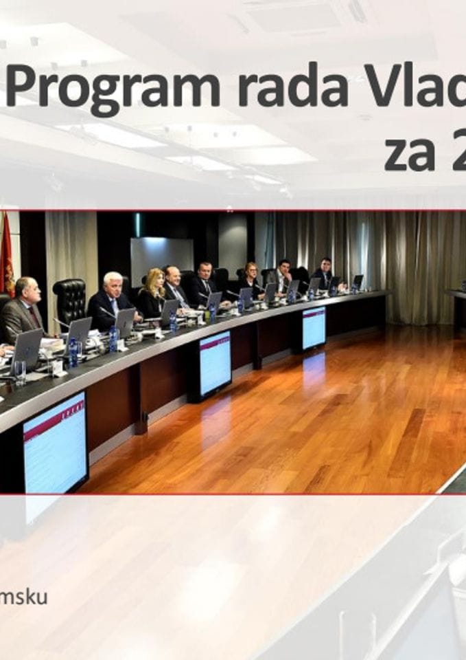 Програм рада Владе Црне Горе за 2019 - ПРЕЗЕНТАЦИЈА