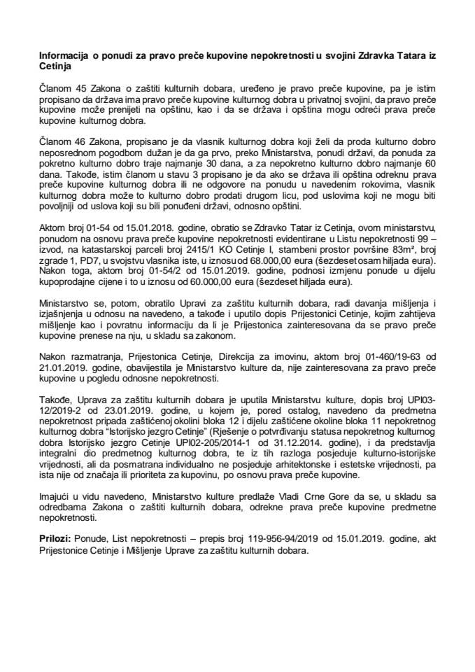 Informacija o ponudi za pravo preče kupovine nepokretnosti u svojini Zdravka Tatara iz Cetinja (bez rasprave)