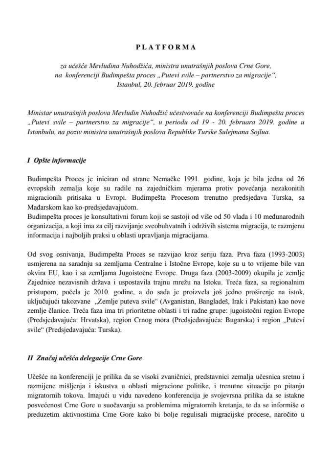 Predlog platforme za učešće Mevludina Nuhodžića, ministra unutrašnjih poslova, na VI ministarskoj konferenciji Budimpešta proces "Putevi svile – partnerstvo za migracije", Istanbul, 20. februara 2019.