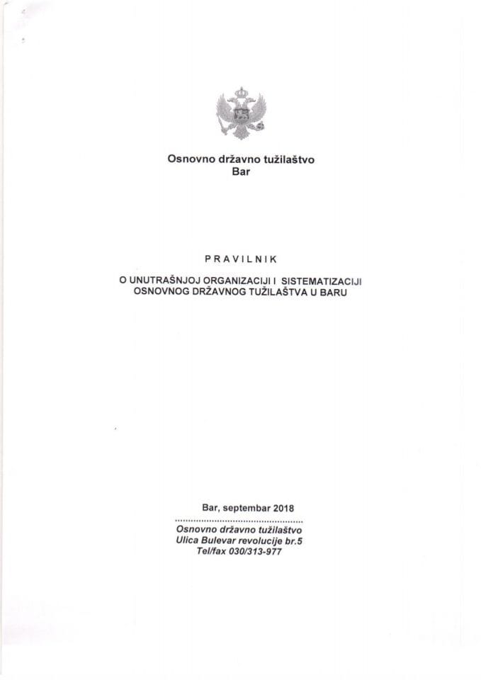 Predlog pravilnika o unutrašnjoj organizaciji i sistematizaciji Osnovnog državnog tužilaštva u Baru