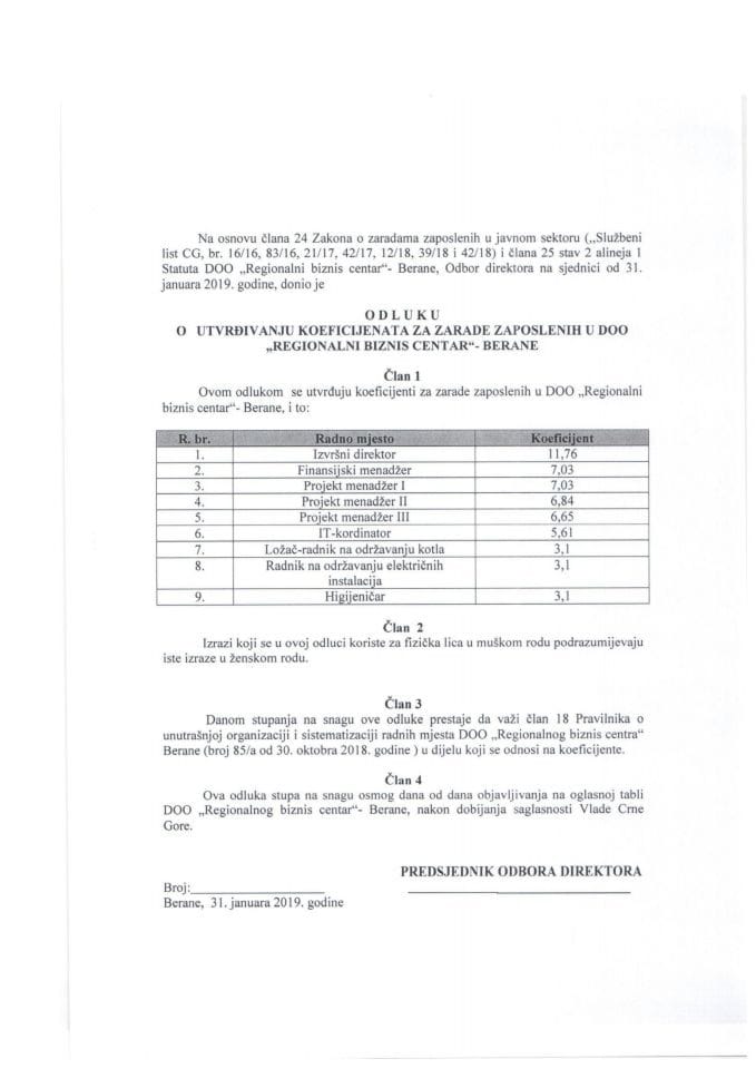 Предлог одлуке о утврђивању коефицијената за зараде запослених у ДОО "Регионални бизнис центар" - Беране (без расправе) 