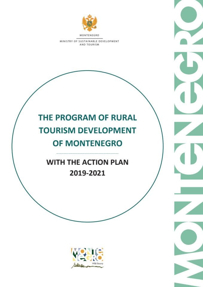 The Program of Rural Tourism Development of Montenegro with The Action Plan 2019-2021