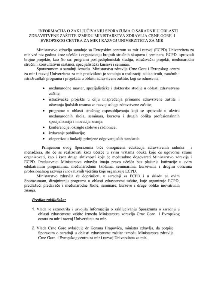 Информација о закључивању Споразума о сарадњи у области здравствене заштите између Министарства здравља Црне Горе и Европског центра за мир и развој Универзитета за мир с Предлогом споразума о сар