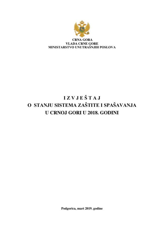 Izvještaj o stanju sistema zaštite i spašavanja u Crnoj Gori u 2018. godini