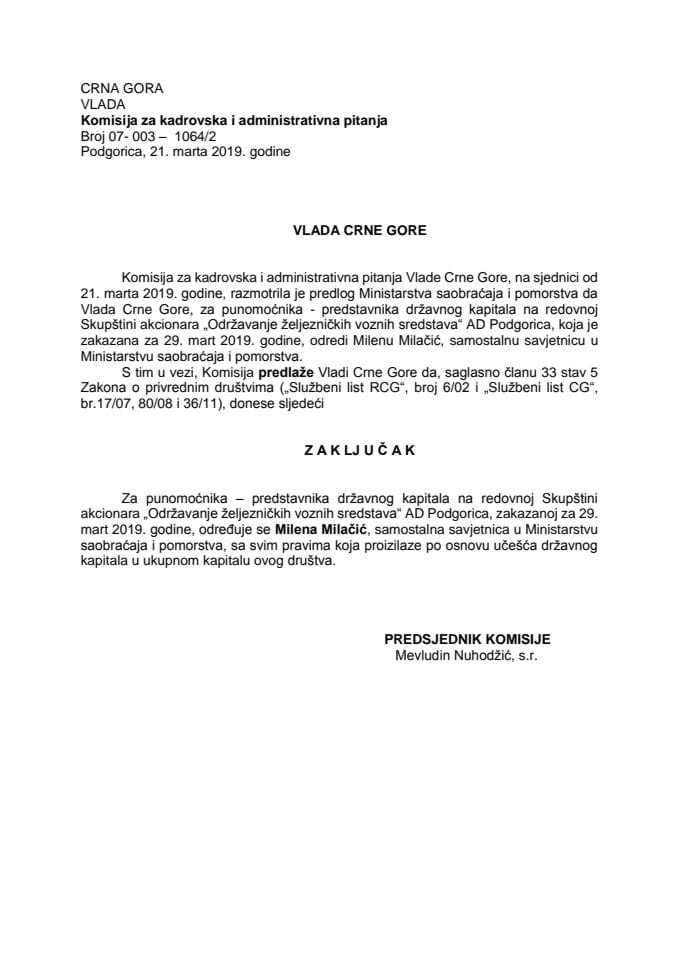 Predlog zaključka o određivanju punomoćnika – predstavnika državnog kapitala na redovnoj Skupštini akcionara „Održavanje željezničkih voznih sredstava“ AD Podgorica