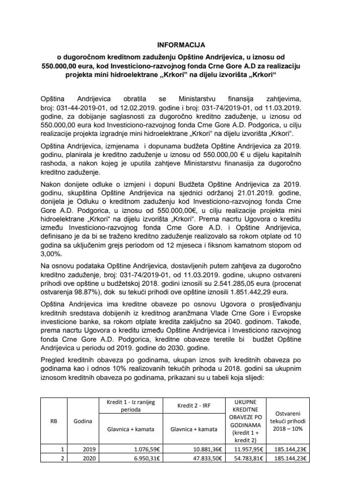 Informacija o dugoročnom kreditnom zaduženju Opštine Andrijevica, u iznosu od 550.000,00 eura, kod Investiciono-razvojnog fonda Crne Gore AD za realizaciju projekta mini hidroelektrane "Krkori" na dij