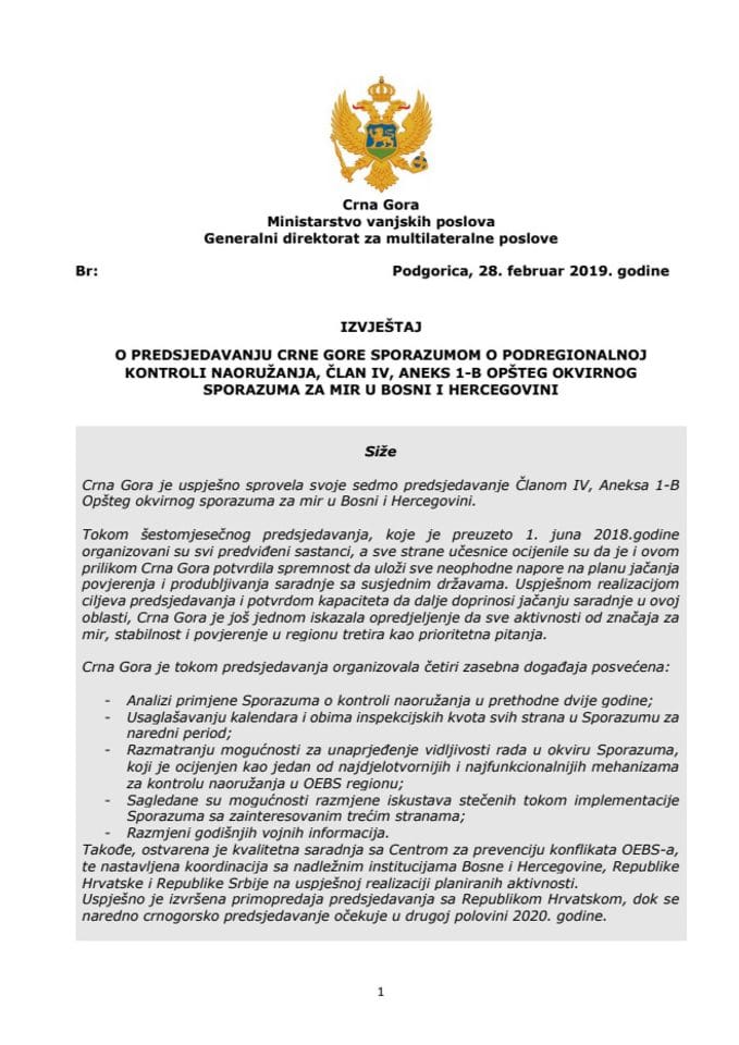 Извјештај о предсједавању Црне Горе Споразумом о подрегионалној контроли наоружања, Члан ИВ, Анекс 1-Б Општег оквирног споразума за мир у Босни и Херцеговини