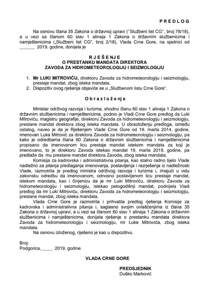 Предлог рјешења о престанку мандата директора Завода за хидрометеорологију и сеизмологију