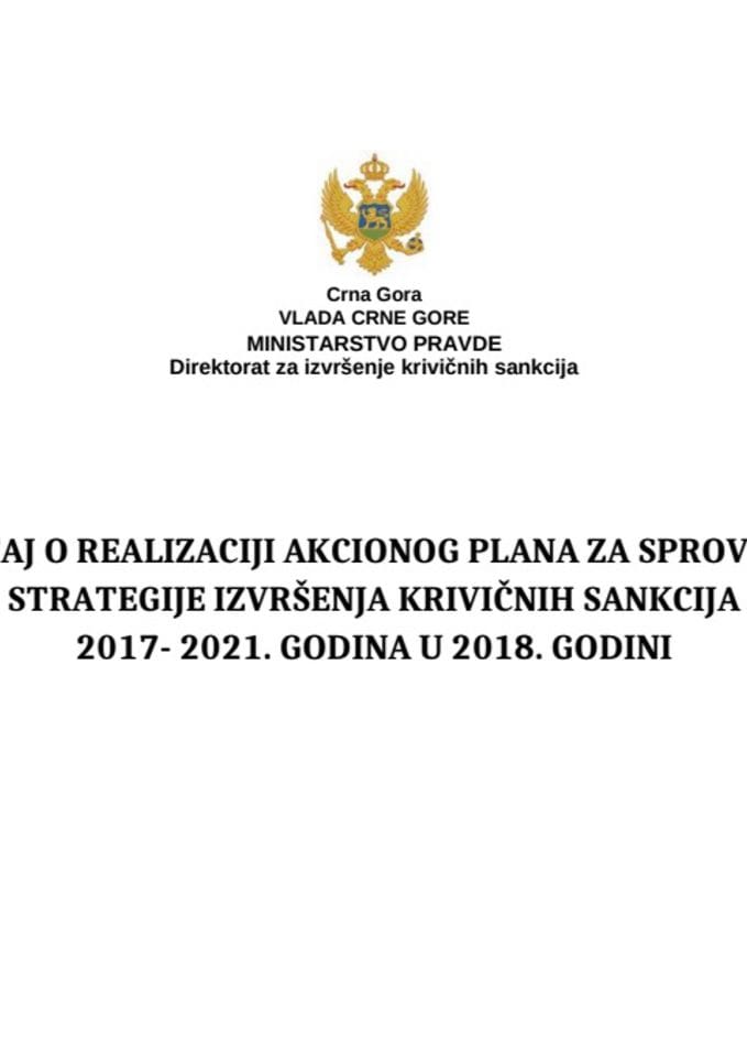 Drugi godisnji zvjestaj o realizaciji Akcionog plana za sprovodjenje Strategije izvrsenja krivicnih sankcija FINAL