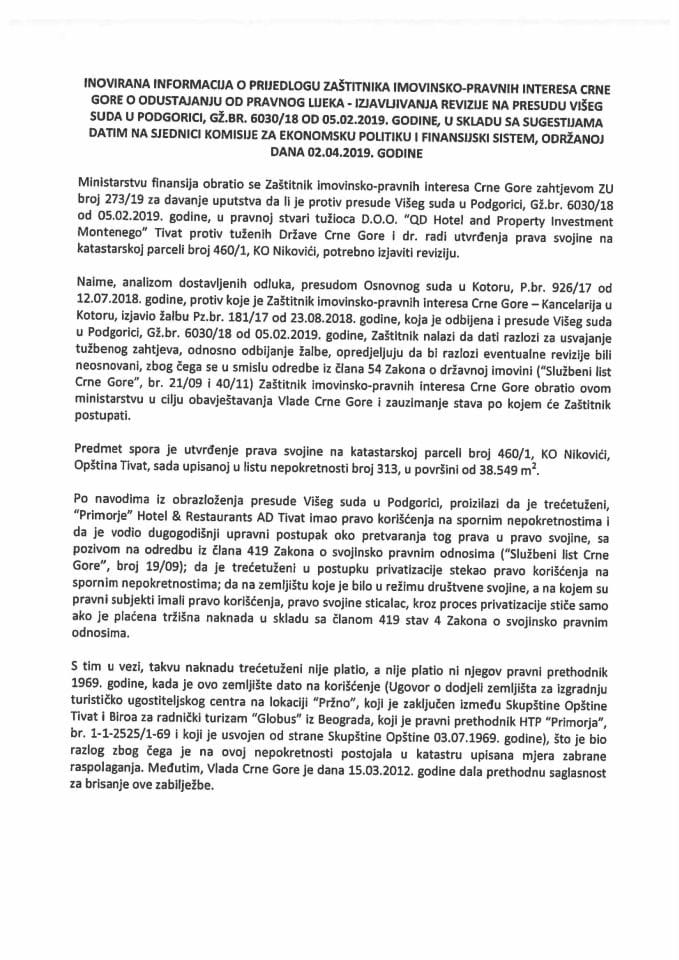 Информација о предлогу Заштитника имовинско-правних интереса Црне Горе о одустајању од правног лијека - изјављивања ревизије на пресуду Вишег суда у Подгорици, Гж.бр. 6030/18 од 05.02.2019. године