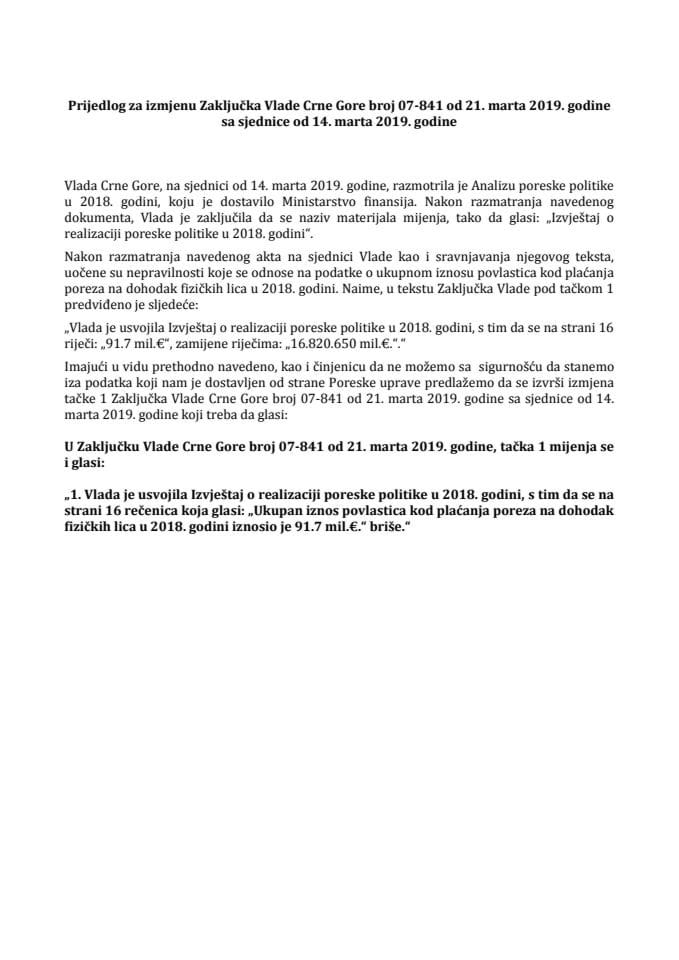 Предлог за измјену Закључка Владе Црне Горе, број: 07-841, од 21. марта 2019. године, са сједнице од 14. марта 2019. године (без расправе)