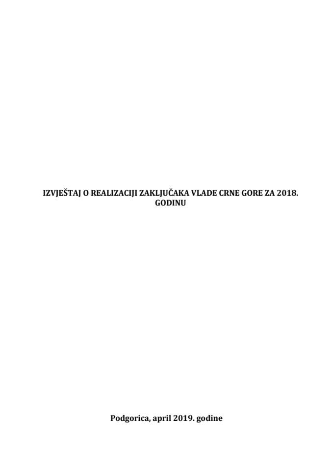 Извјештај о реализацији закључака Владе Црне Горе за 2018. годину