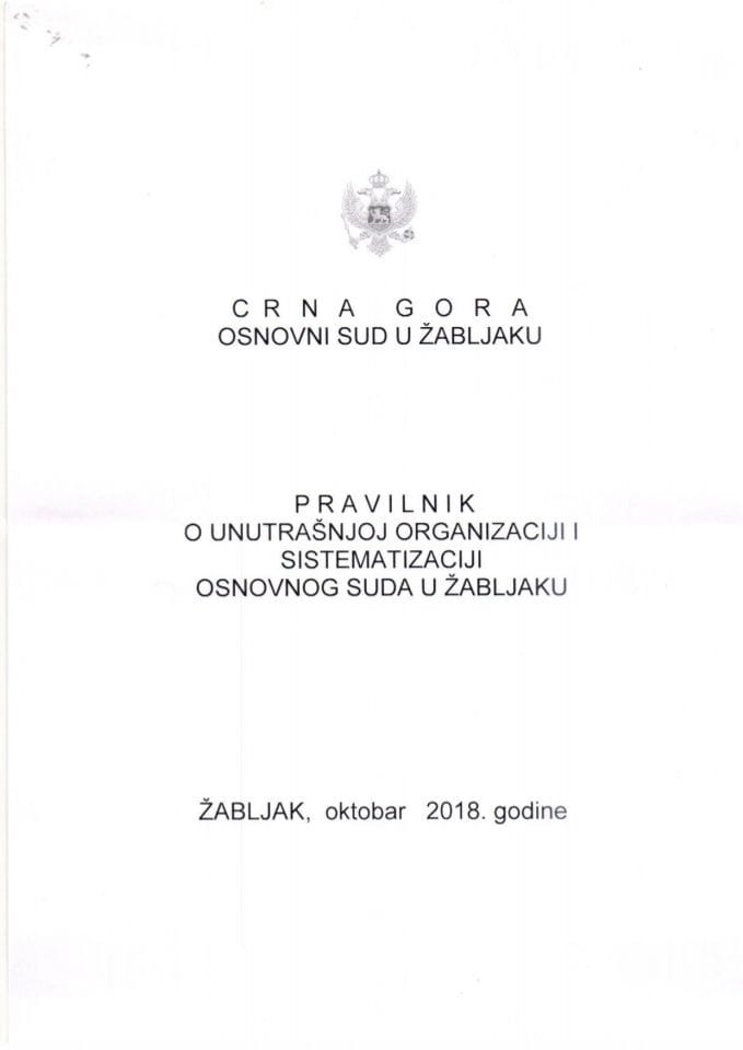 Предлог правилника о унутрашњој организацији и систематизацији Основног суда у Жабљаку