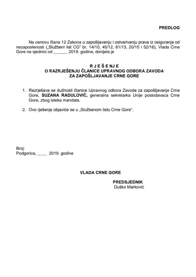 Predlog rješenja o razrješenju i imenovanju članice Upravnog odbora Zavoda za zapošljavanje Crne Gore