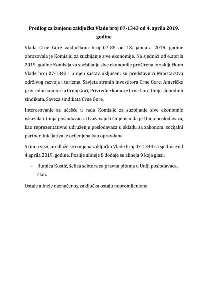 Предлог за измјену Закључка Владе Црне Горе, број: 07-1343, од 4. априла 2019. године