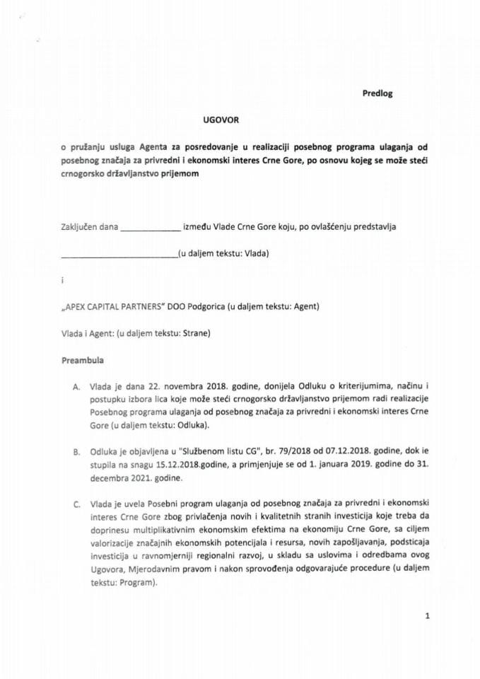 Predlozi ugovora o pružanju usluga Agenta za posredovanje u realizaciji posebnog programa ulaganja od posebnog značaja za privredni i ekonomski interes Crne Gore, po osnovu kojeg se može steći crnogor