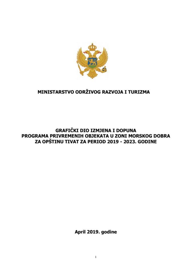 Opština Tivat Grafički dio Izmjena i dopuna Programa privremenih objekata u zoni morskog dobra za  period 2019 - 2023. godine