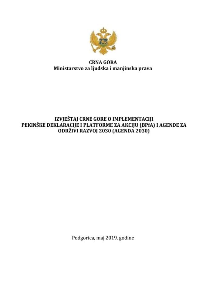 Извјештај Црне Горе о имплементацији Пекиншке декларације и Платформе за акцију (БПфА) и Агенде за одрживи развој 2030 (АГЕНДА 2030)