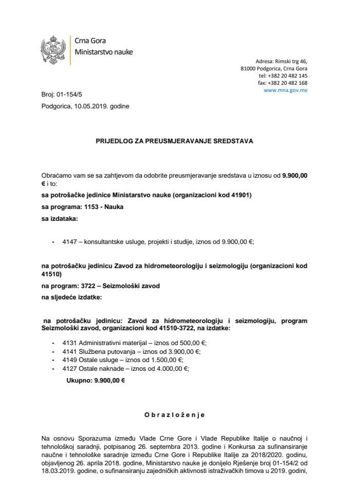 Predlog za preusmjerenje sredstava s potrošačke jedinice Ministarstvo nauke na potrošačku jedinicu Zavod za hidrometeorologiju i seizmologiju (bez rasprave)
