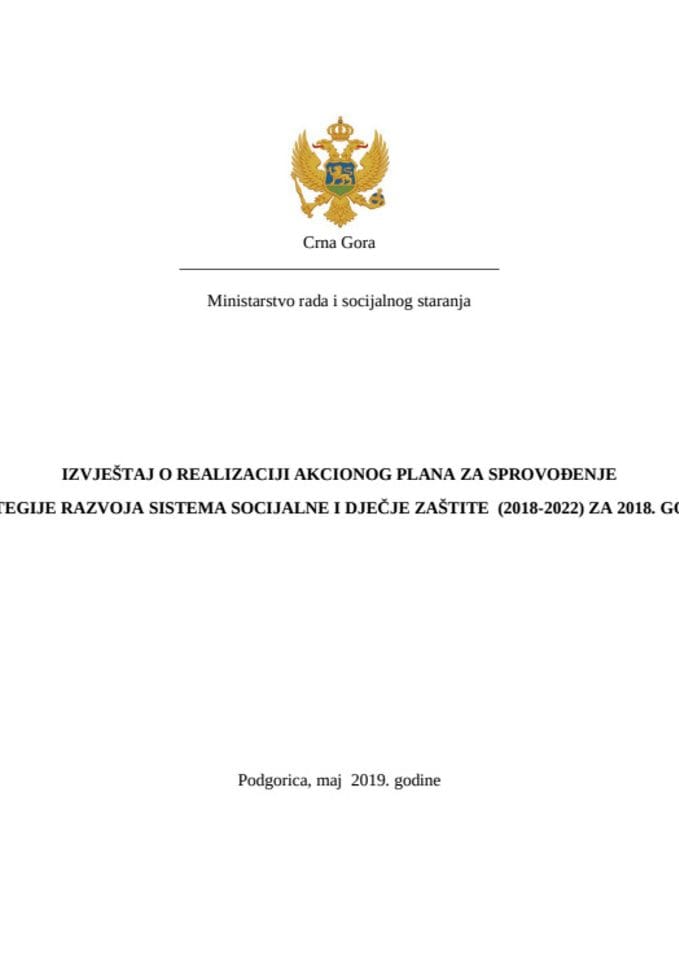 Извјештај о реализацији АП за спровођење Стратегије развоја система социјалне и дјечје заштите