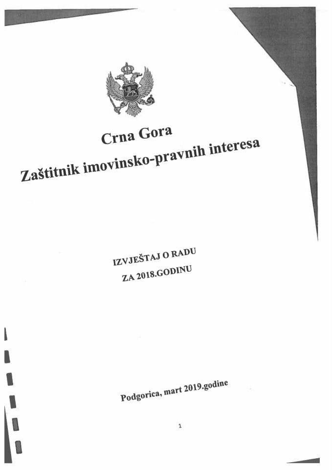 Izvještaj o radu Zaštitnika imovinsko-pravnih interesa Crne Gore za 2018. godinu