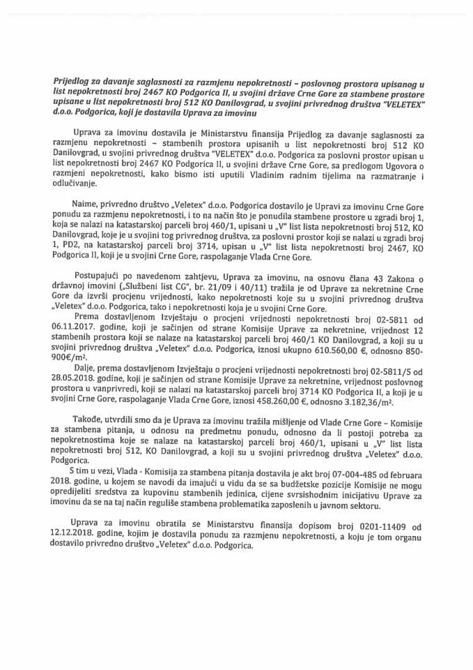 Predlog za davanje saglasnosti za razmjenu nepokretnosti - poslovnog prostora upisanog u list nepokretnosti broj 2467 KO Podgorica II, u svojini države Crne Gore za stambene prostore upisane u list ne