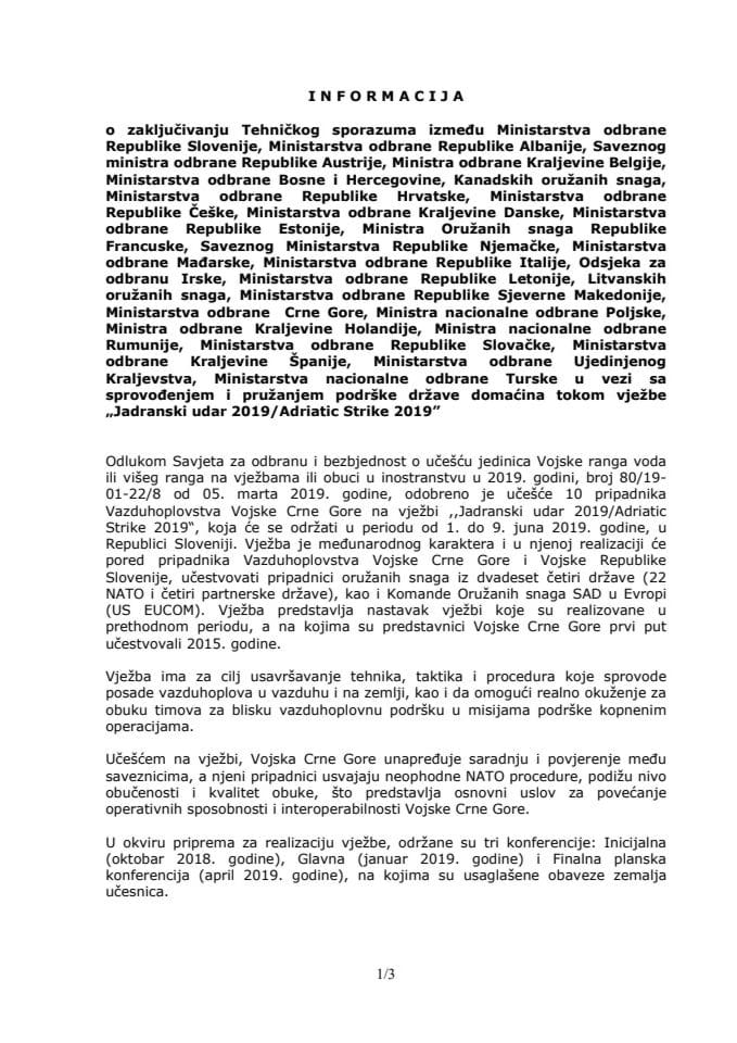 Informacija o zaključivanju Tehničkog sporazuma između Ministarstva odbrane Republike Slovenije, Ministarstva odbrane Republike Albanije, Saveznog ministra odbrane Republike Austrije, Ministra odbrane