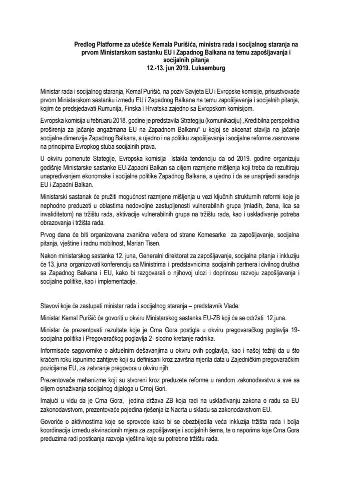 Predlog platforme za učešće Kemala Purišića, ministra rada i socijalnog staranja, na prvom ministarskom sastanku EU i Zapadnog Balkana na temu zapošljavanja i socijalnih pitanja, 12. i 13. juna 2019. 
