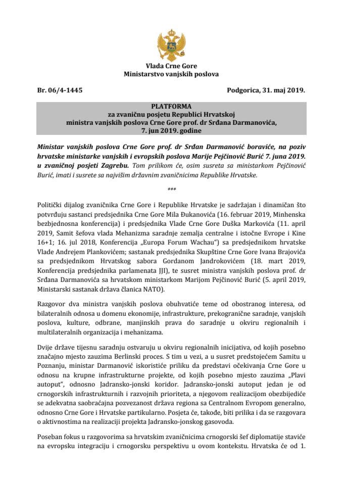 Predlog platforme za zvaničnu posjetu prof. dr Srđana Darmanovića, ministra vanjskih poslova, Republici Hrvatskoj, 7. juna 2019. godine