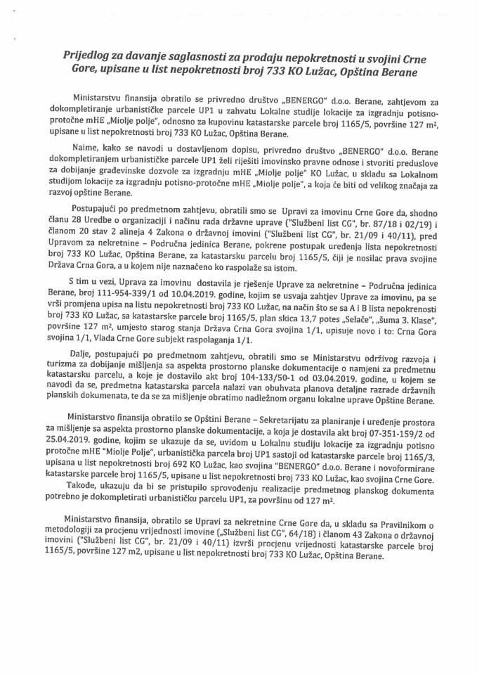 Предлог за давање сагласности за продају непокретности у својини Црне Горе, уписане у лист непокретности број 733 КО Лужац, Општина Беране с Предлогом уговора о купопродаји непокретности
