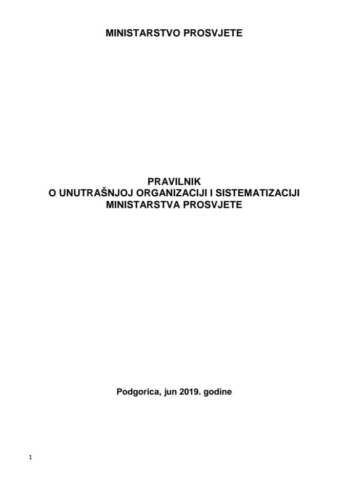 Predlog pravilnika o unutrašnjoj organizaciji i sistematizaciji Ministarstva prosvjete
