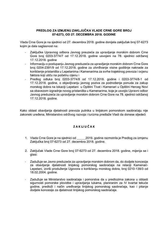 Predlog za izmjenu Zaključka Vlade Crne Gore, broj: 07-6273, od 27. decembra 2018. godine, sa sjednice od 27. decembra 2018. godine
