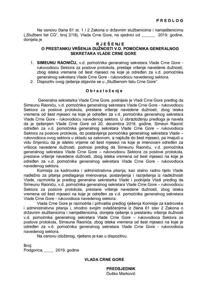 Predlog rješenja o prestanku vršenja dužnosti v.d. pomoćnika generalnog sekretara Vlade Crne Gore