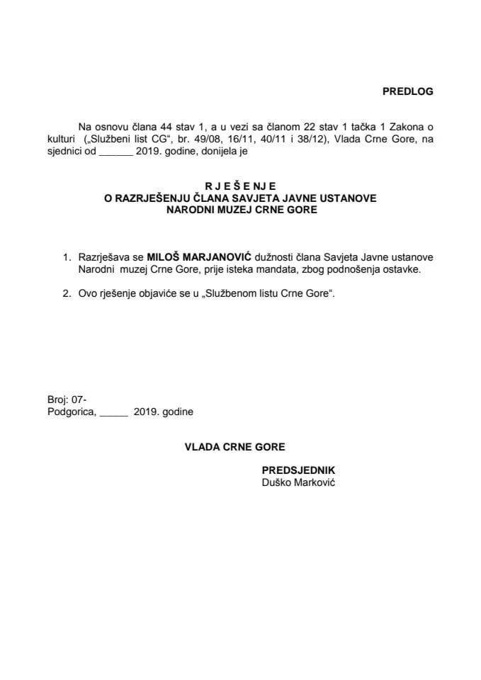 Predlog rješenja o razrješenju i imenovanju člana Savjeta Javne ustanove Narodni muzej Crne Gore