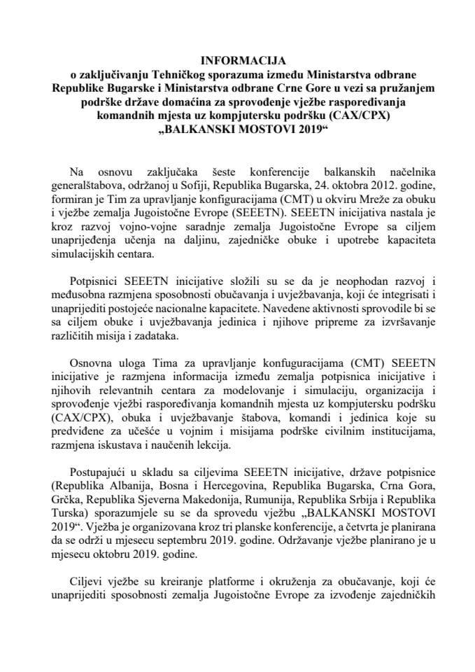 Информација о закључивању Техничког споразума између Министарства одбране Републике Бугарске и Министарства одбране Црне Горе у вези са пружањем подршке државе домаћина за спровођење вјежбе распор