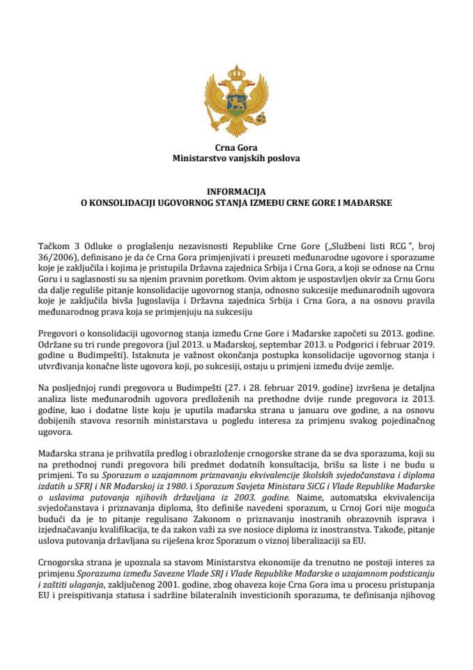 Informacija o konsolidaciji ugovornog stanja između Crne Gore i Mađarske s Predlogom protokola između Vlade Crne Gore i Vlade Mađarske u pogledu sukcesije Crne Gore bilateralnih međunarodnih ugovora z