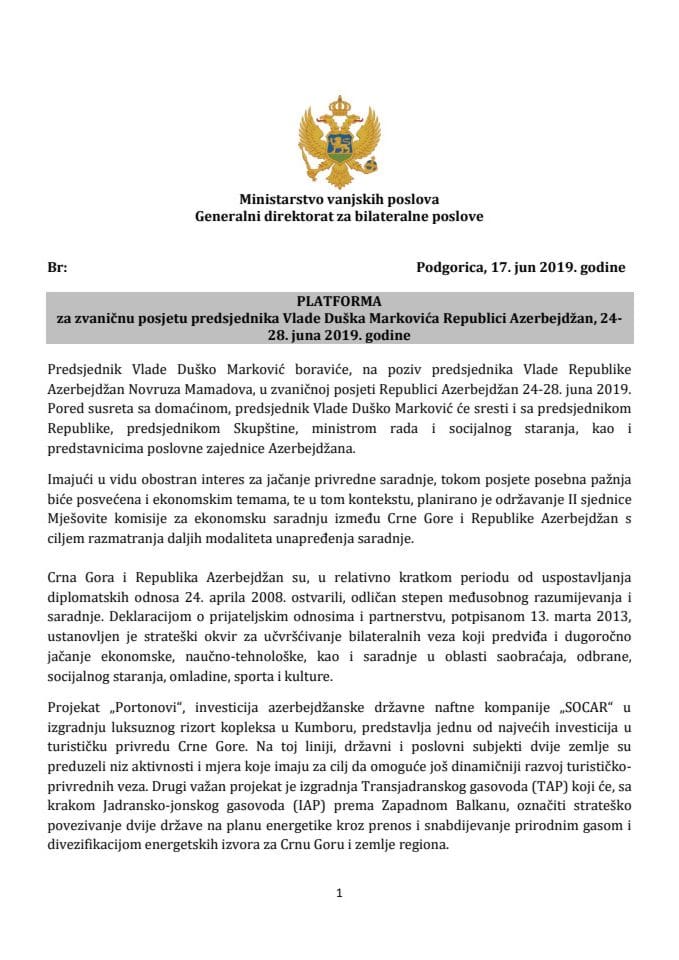 Predlog platforme za zvaničnu posjetu Duška Markovića, predsjednika Vlade, Republici Azerbejdžan, od 24. od 28. juna 2019. godine s Predlogom sporazuma o saradnji u oblasti poljoprivrede između Minist