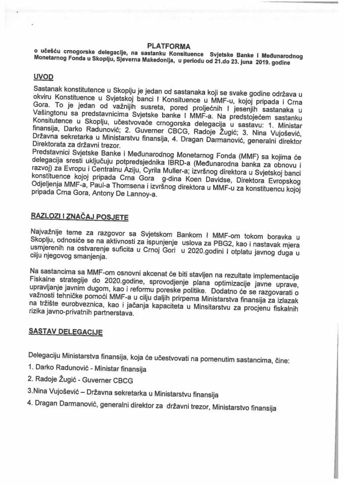 Предлог платформе за учешће црногорске делегације на састанку Конституенце Свјетске Банке и Међународног Монетарног Фонда у Скопљу, Република Сјеверна Македонија, од 21. до 23. јуна 2019. године