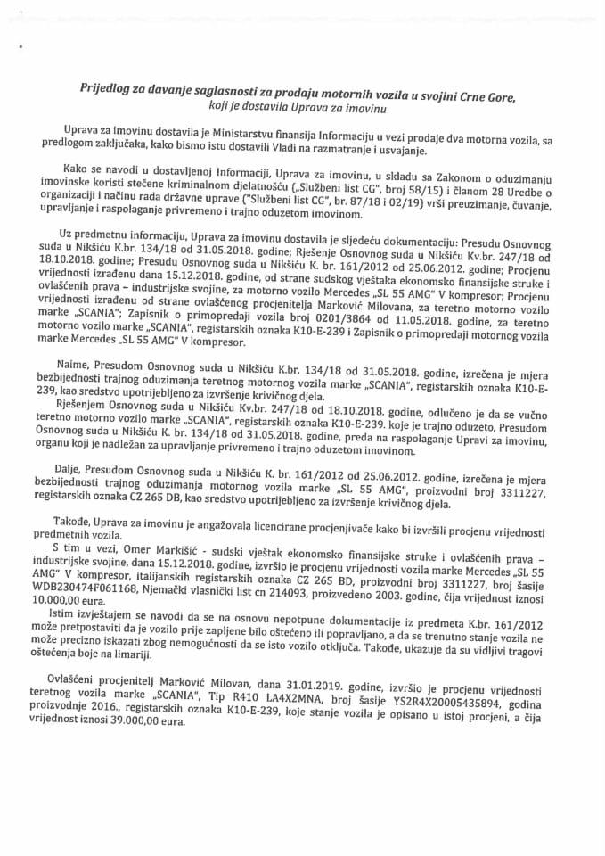 Предлог за давање сагласности за продају моторних возила у својини Црне Горе с предлозима уговора о купопродаји моторних возила 	